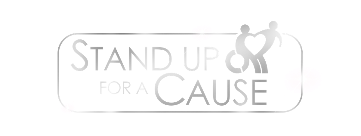 Stand Up For A Cause